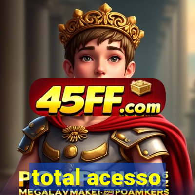 total acesso